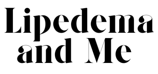 Lipedema and me
