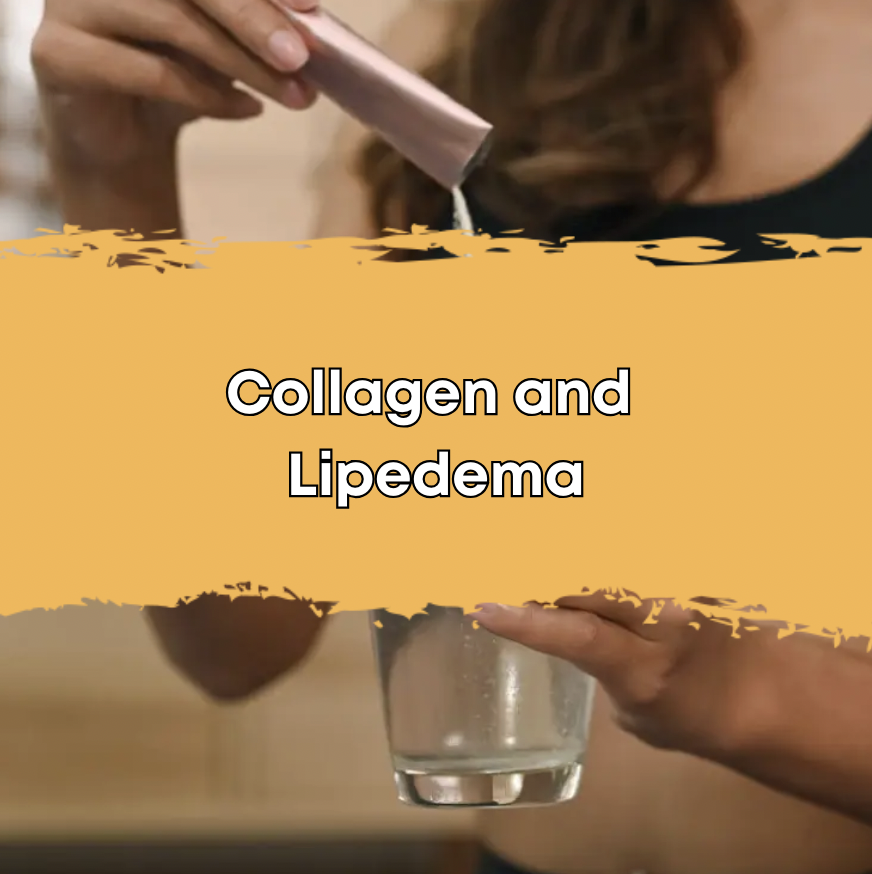 Collagen and Lipedema